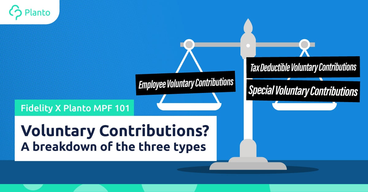 [MPF 101] Voluntary Contributions? – A breakdown of the three types