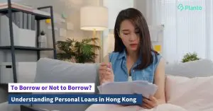 Personal Loan Hong Kong 2024: Borrow with the Best Interest Rate
